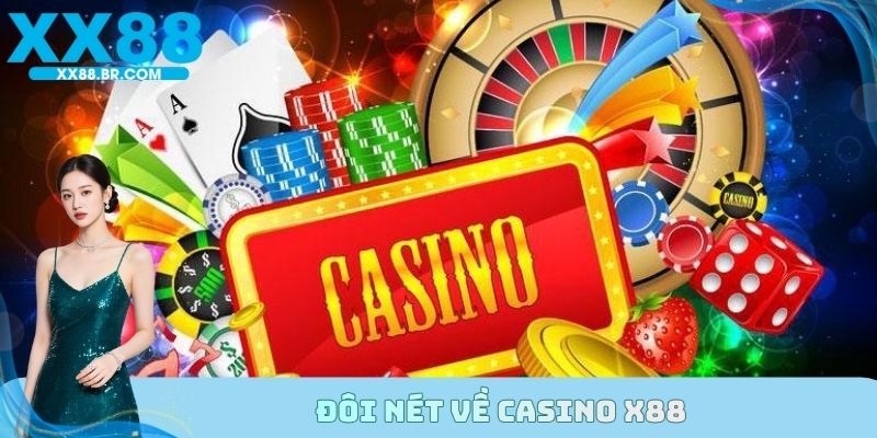 Casino X88 chiếm trọn được cảm tình của cược thủ trong 2025