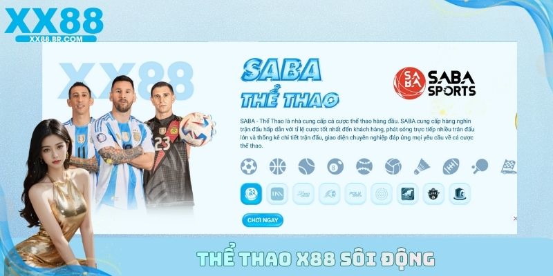 Thể thao X88 sôi động