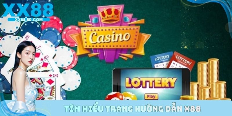Tìm hiểu trang hướng dẫn X88